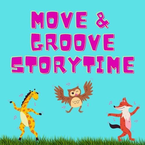 Canceled due to weather: Move & Groove Storytime
