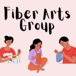Fiber Arts Group