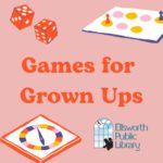 Games for Grown Ups