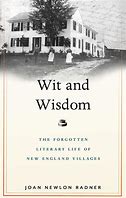 Maine Speaks: Jo Radner and "Wit and Wisdom: the Forgotten Literary Life of New England Villages"