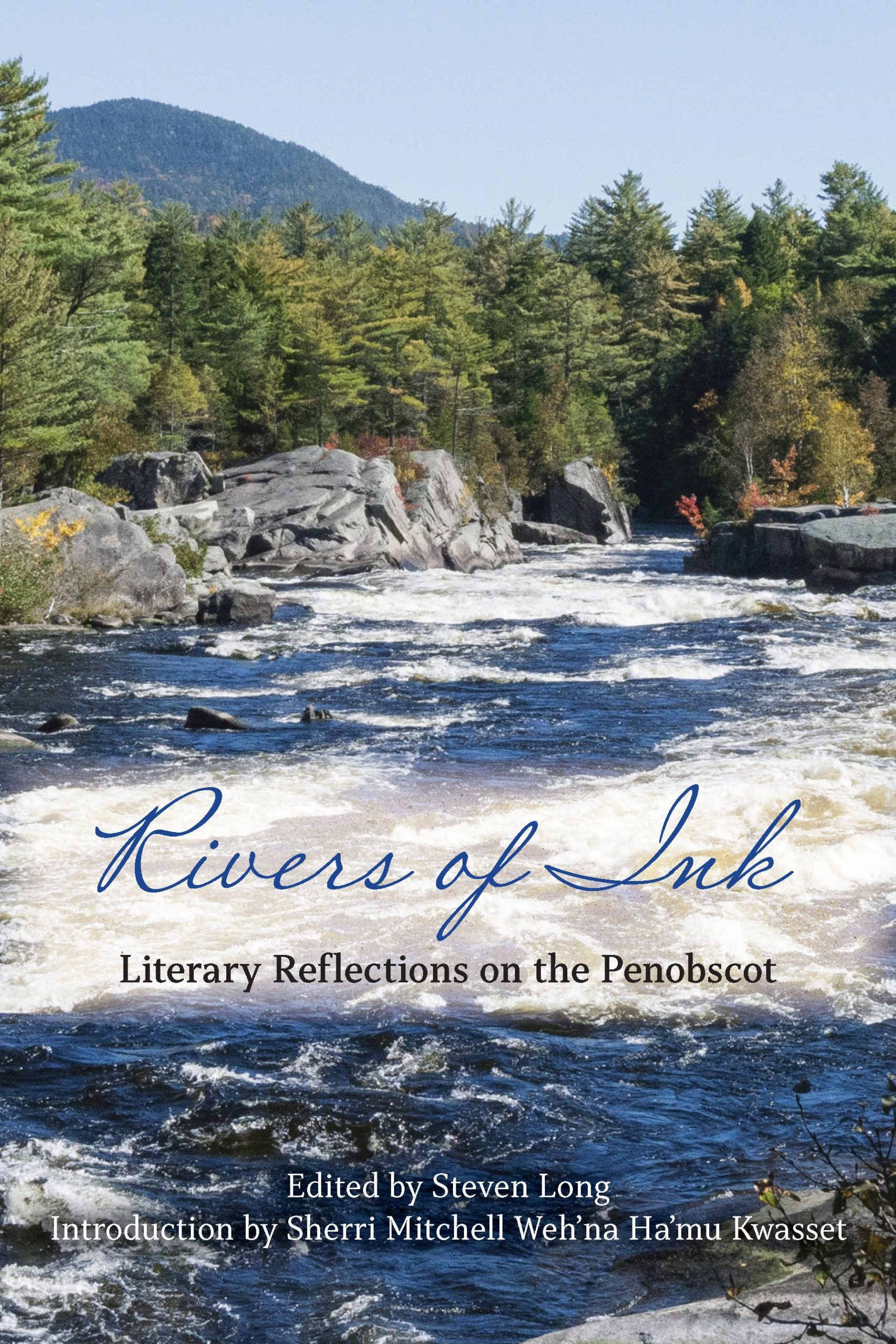 Author Reading - Rivers of Ink: Literary Reflections on the Penobscot